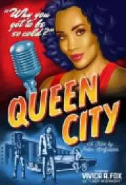 Queen City - постер
