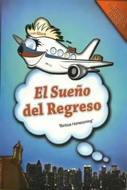 El sueño del regreso - постер