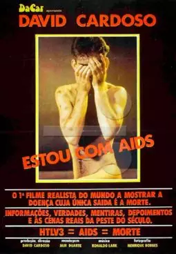 Estou com AIDS - постер