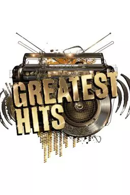 Greatest Hits - постер