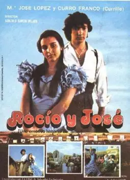 Rocío y José - постер