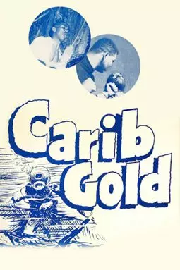 Carib Gold - постер
