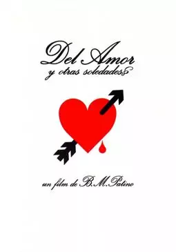 Del amor y otras soledades - постер