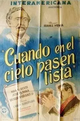 Cuando en el cielo pasen lista - постер