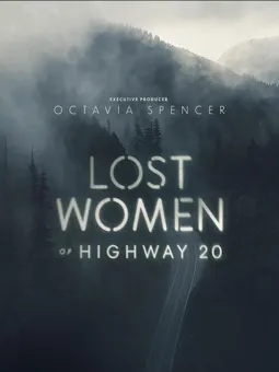 Пропавшие женщины шоссе 20 - постер