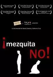Mezquita no! - постер