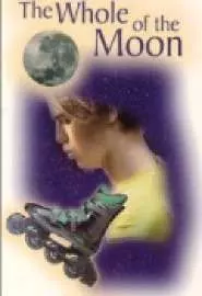 The Whole of the Moon - постер