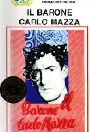 Il barone Carlo Mazza - постер