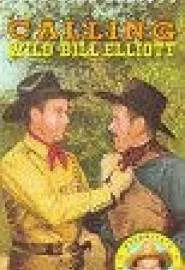 Calling Wild Bill Elliott - постер