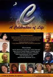 C: A Celebration of Life - постер