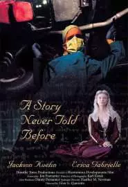 A Story ever Told Before - постер