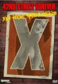 42nd Street Forever: XXX-Treme Special Edition - постер