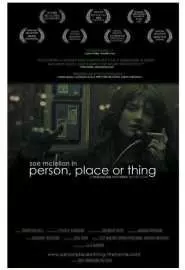 Person, Place or Thing - постер