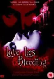 Любовь лежит, истекая кровью - постер