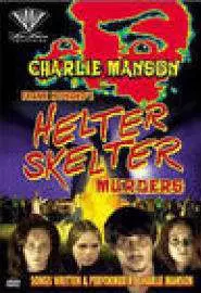 The Helter Skelter Murders - постер