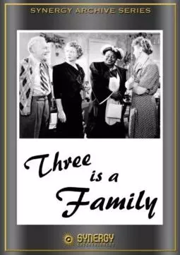 Three Is a Family - постер