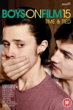 Boys on Film 15: Time & Tied - постер