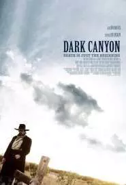 Dark Canyon - постер