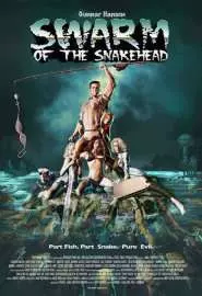 Swarm of the Snakehead - постер