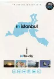 In the City: Istanbul - постер