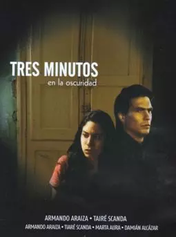 Tres minutos en la oscuridad - постер