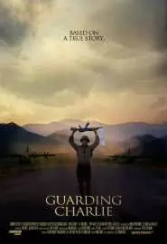 Guarding Charlie - постер