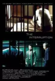 The Interruption - постер