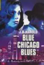 Blue Chicago Blues - постер