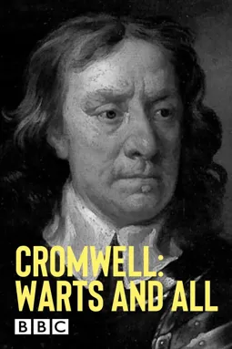 Cromwell: Warts and All - постер