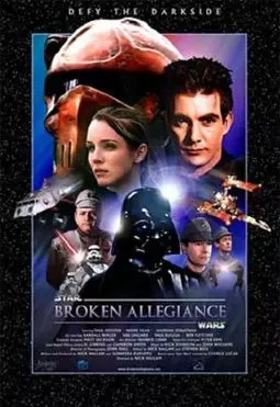 Broken Allegiance - постер