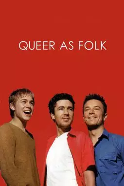 What the Folk?... Behind the Scenes of "Queer as Folk" - постер