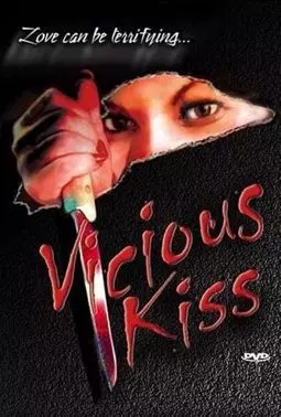 Vicious Kiss - постер