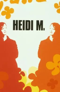 Heidi M. - постер