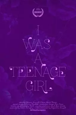 I Was A Teenage Girl - постер