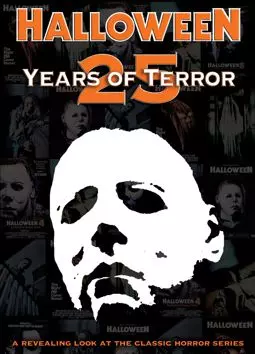 Halloween: 25 Years of Terror - постер
