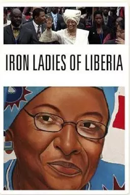 Iron Ladies of Liberia - постер