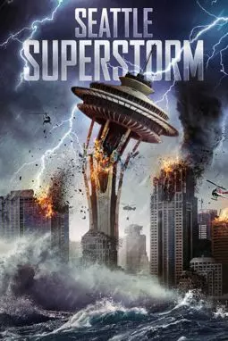 Супершторм в Сиэтле - постер