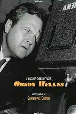 L'affaire Dominici par Orson Welles - постер