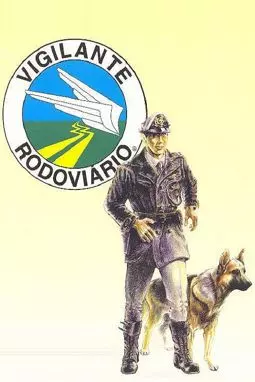 O Vigilante Rodoviário - постер