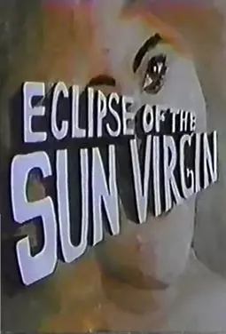 Eclipse of the Sun Virgin - постер