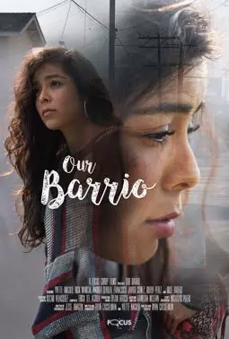 Our Barrio - постер
