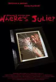Где Джули? - постер