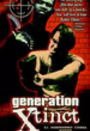 Generation X-tinct - постер
