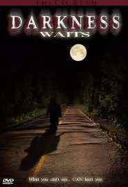 Darkness Waits - постер
