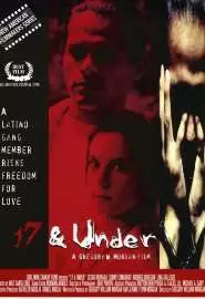 17 and Under - постер