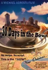 30 Days in the Bowl - постер