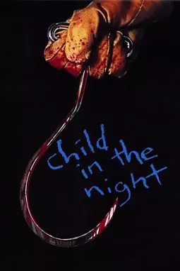 Ребенок в ночи - постер