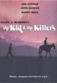 The Kid and the Killers - постер
