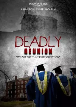 Deadly Reunion - постер