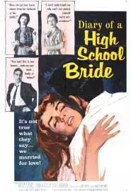 The Diary of a High School Bride - постер